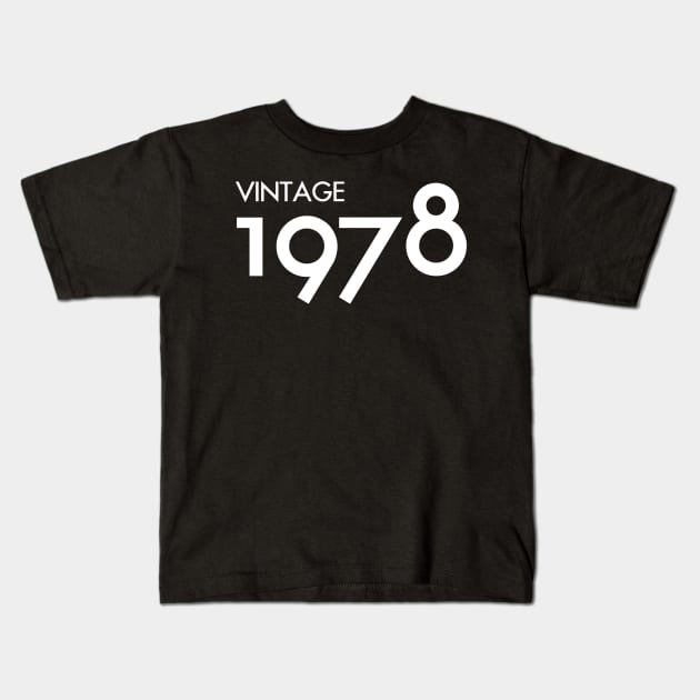 Vintage 1978 Gift 42nd Birthday Party Kids T-Shirt by Damsin